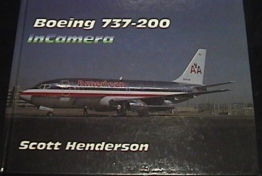 Boeing 737 200 In Camera All Color Book  