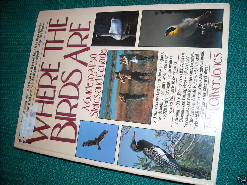 WHERE THE BIRDS AREGUIDE TO 50States+Canada,Jones 400p  