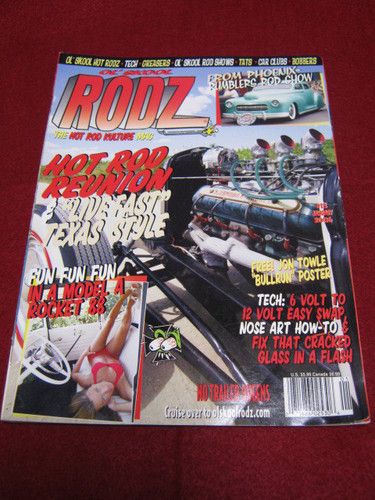 OL SKOOL RODZ   TEXAS STYLE   Jan 2006 vol 2 #6  