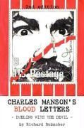 Charles Mansons Blood Letters Dueling with the Devil 9781440139604 