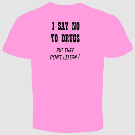 say no to draugs cannabis funny weed t shirt lsd high  