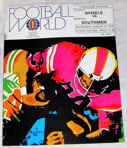 1974 WFL DETROIT WHEELS vs MEMPHIS SOUTHMEN PROGRAM  VG  