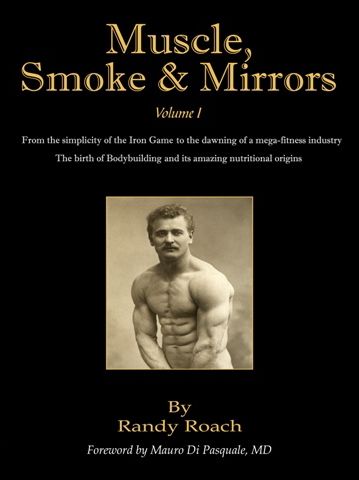 Muscle, Smoke & Mirrors, bodybuilding, Paperback  