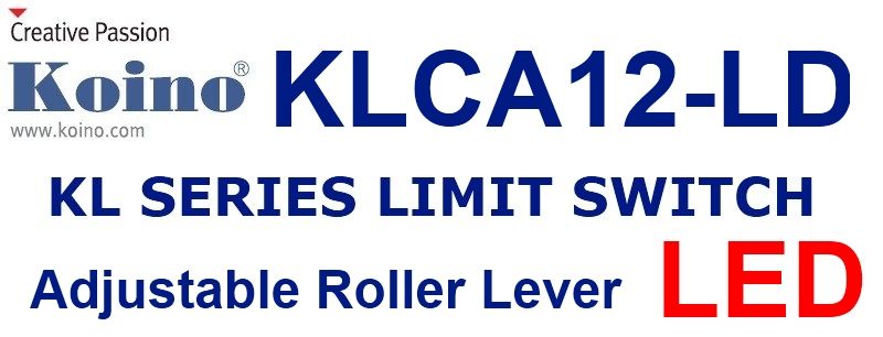 KOINO limit switch / adjustable roller lever LED KLCA12 LD x 5pcs SET 